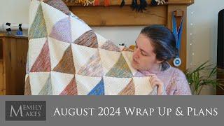 Productive August 2024 - Finished Objects and Plans for September