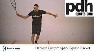 Harrow Squash Racket Reviews: Part two - Custom Spark by PDHSports.com