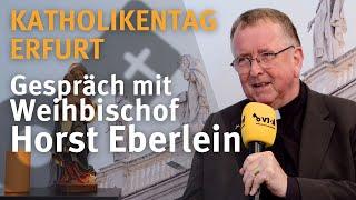 Katholikentag Erfurt I Gespräch mit Weihbischof Horst Eberlein I Bistum Hamburg