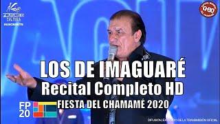 LOS DE IMAGUARE | Recital Completo HD | Festival del Chamamé 2020