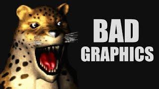 Bad Graphics