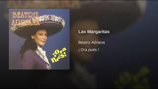 Beatríz Adriana - Las Margaritas