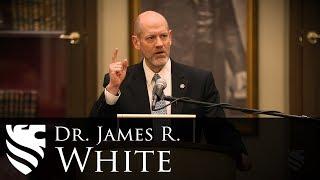 The God Who Justifies | Dr. James R. White