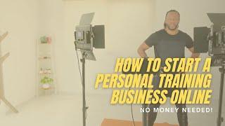 How to start a personal training business online | Joel Levia