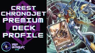 Premium Crest Chronojet Gear Chronicle Cardfight Vanguard Deck Profile