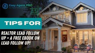 Tips For Realtor Lead Follow Up & a free ebook!