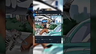 Bulma hits Goku with a car but...️||| #short #shortvideo #anime #goku #dragonball #edit #capcut#fyp