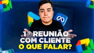 Faça sua Primeira Reunião Com Seu Cliente Desse Jeito!