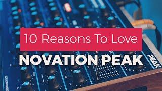 10 Reasons to Love Novation Peak 