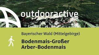 Wanderung im Bayerischen Wald (Mittelgebirge): Bodenmais-Großer Arber-Bodenmais