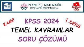 2024 KPSS MATEMATİK KAMPI - 1. DERS -TEMEL KAVRAMLAR