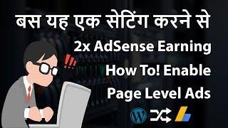 [Boost Adsense Earnings] How to Enable Page level ads in AdSense 2018