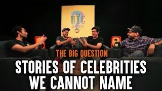 SnG: Stories of Celebrities We Cannot Name feat. Sorabh Pant | Big Question S3 Ep4