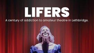 Lifers: A Century of Addiction to Amateur Theatre