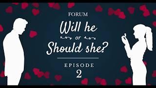 Will He, or Should She? Episode 2  |  Forum Jewellers