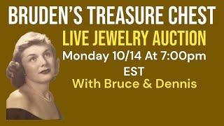 Bruden’s Treasure Chest Live Jewelry Auction Monday 10/14 At 7:00pm EST