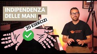 Indipendenza delle mani: 20 esercizi per rendere le tue mani indipendenti