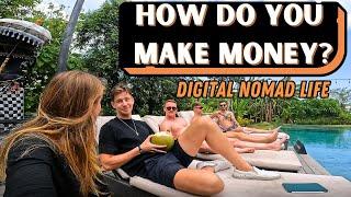 I asked DIGITAL NOMADS how they MAKE MONEY in Bali