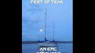 "FORTY-TWO FEET OF TEAK" Sailing Documentary