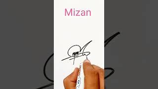 Mizan name signature style #shorts