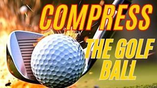 How to Compress the Golf Ball with Irons  4 Powerful Drills for Consistency