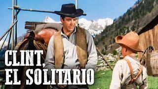 Clint, el solitario | Película completa del Oeste | Español