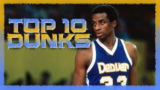 David Thompson Top 10 Career Dunks