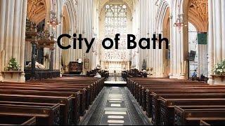 Discover the City of Bath, UK