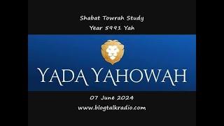 Shabat Towrah Study - Shabuw'ah | Seven Sevens  Year 5991 Yah 07 June 2024