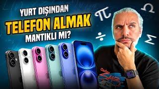 Yurtdışından telefon getirmek mantıklı mı?