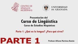 Curso de Lingüística Parte 1 de 4