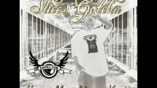 Sliccs Gotcha Feat Rappin Twan - For My Niggaz