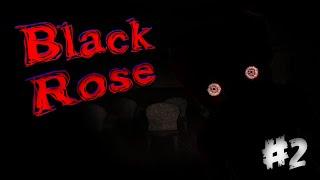 Black Rose | Funny Scary Moments | Part - 2 | How Do I Leave!