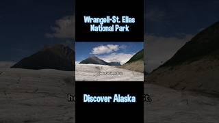 Discover Alaska's Wrangell-St Elias National Park  #wrangellstelias #alaska #parks #shorts #alaska