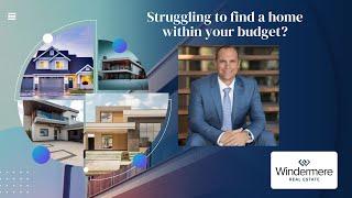 Struggling to find a home within your budget?