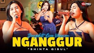 Shinta Gisul - Nganggur (Live Dangdut Electone Lembayung Music) | Pancene mung pengangguran