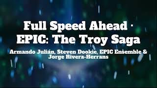 EPIC: The Musical - Full Speed Ahead (Lyrics)