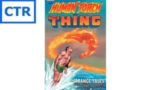 Human Torch & The Thing Strange Tales The Complete Collection Review Epic Trade Paperback Book