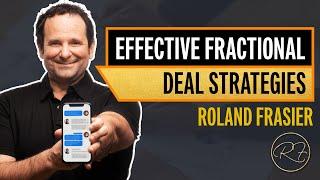 Effective Fractional Deal Strategies That You Can Use in Buying a Business