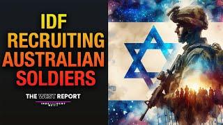 IDF Recruits in Australia: the Untold Story | The West Report