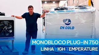 Conheça o Monobloco Plug-in 750 Linha High Temperature