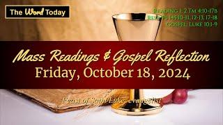 Today's Catholic Mass Readings & Gospel Reflection - Friday, October 18, 2024