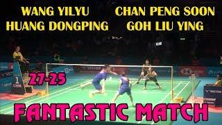 Wang Yilyu/ Huang Dongping vs Chan Peng Soon/ Goh Liu Ying | FANTASTIC MATCH | Shuttle Amazing