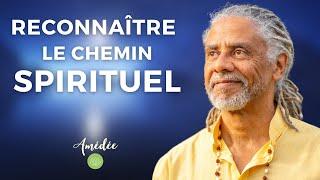 Reconnaître le chemin spirituel