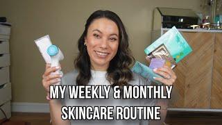 Weekly and Monthly Skincare Routine