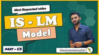 #32 IS-LM model (Part -01) explained by Hardev Thakur