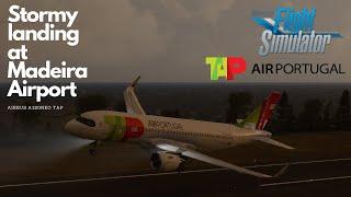 Heavy crosswind landing at Madeira Airport!!! | FlyByWire Airbus A320Neo TAP | FNC/LPMA | fs2020