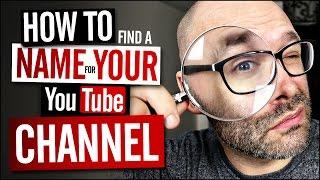 YouTube Channel Name | 5 Tips For Choosing It