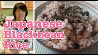 How to Cook Japanese Black Bean Rice