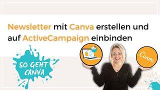 Newsletter in Canva erstellen und in dein E-Mail-Marketingprogramm einbinden | Canva Tutorial